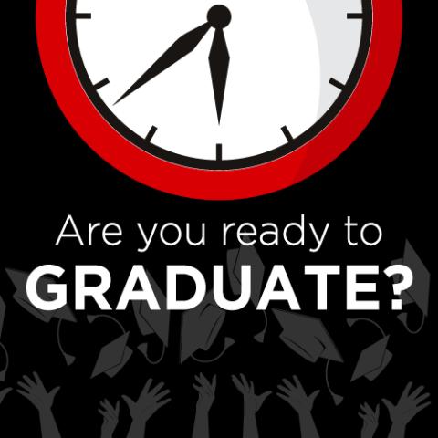 Are you ready to graduate?