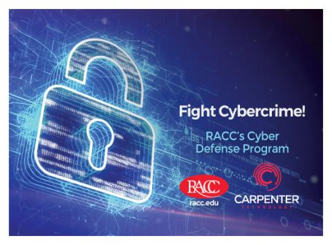  RACC Students Enter High-Tech Careers Through Carpenter Technology  Cybersecurity Award Program